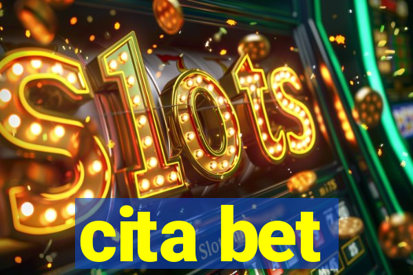 cita bet