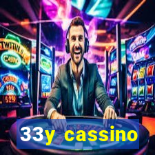 33y cassino