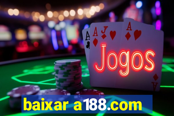 baixar a188.com