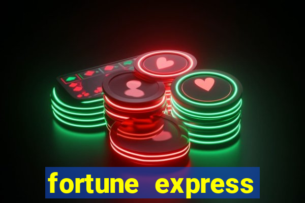 fortune express slot machine