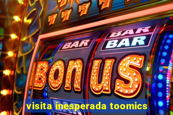 visita inesperada toomics