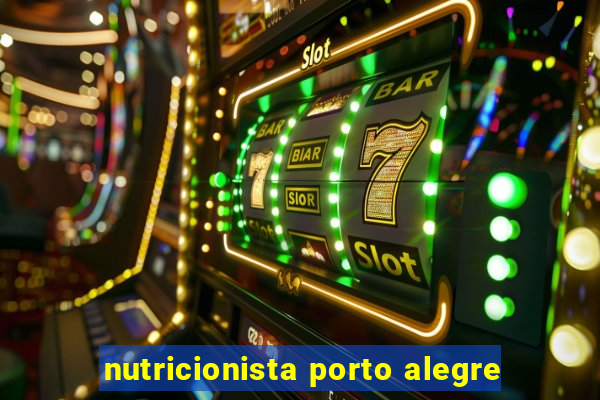 nutricionista porto alegre