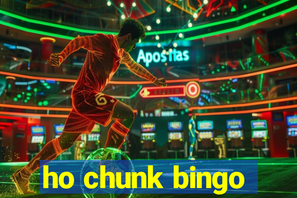 ho chunk bingo