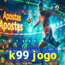 k99 jogo