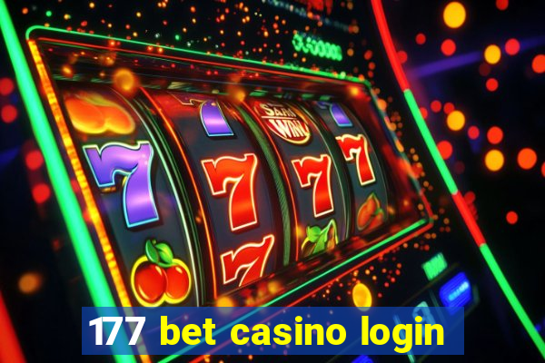 177 bet casino login