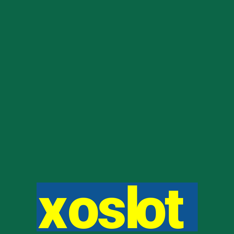 xoslot