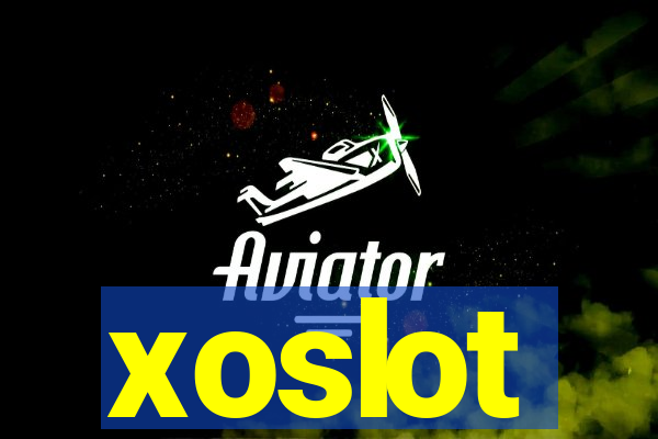 xoslot