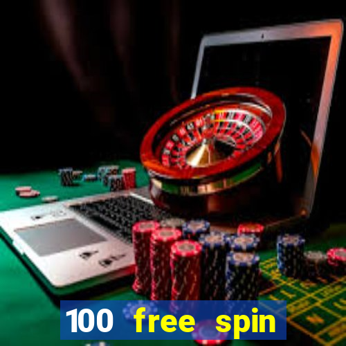 100 free spin casino promotions