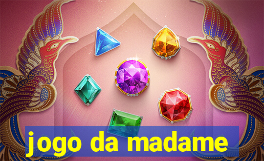 jogo da madame