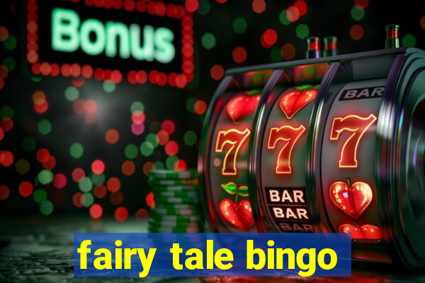 fairy tale bingo