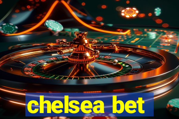 chelsea bet