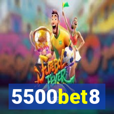 5500bet8