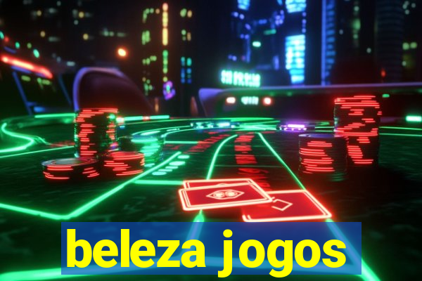 beleza jogos