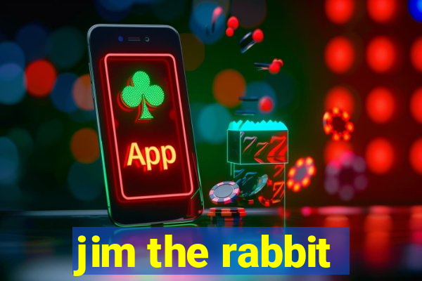 jim the rabbit