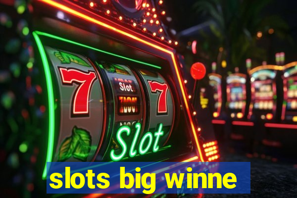 slots big winne