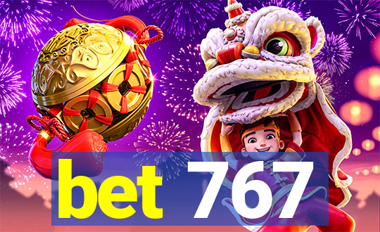 bet 767