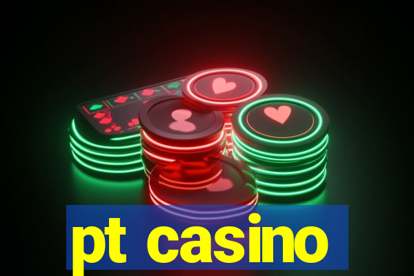 pt casino