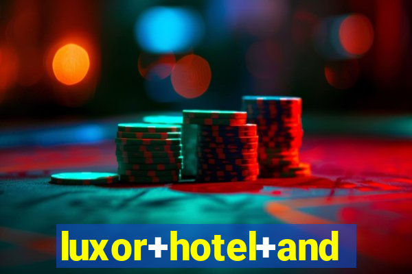 luxor+hotel+and+casino+las+vegas