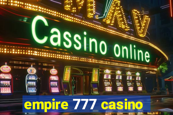 empire 777 casino