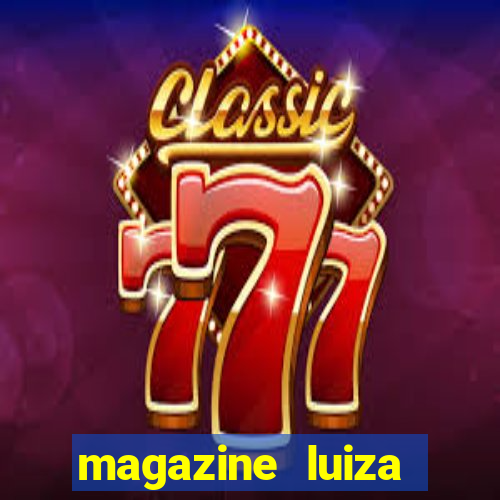 magazine luiza cruzeiro sp