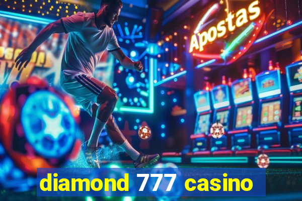 diamond 777 casino