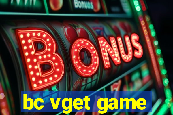 bc vget game