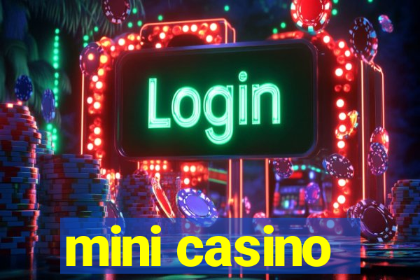 mini casino