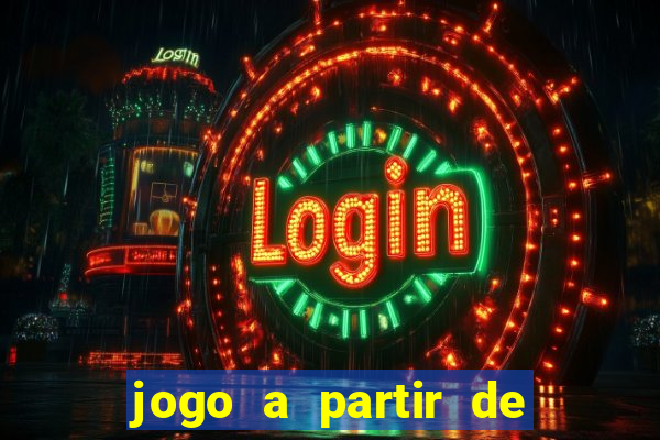 jogo a partir de 5 reais