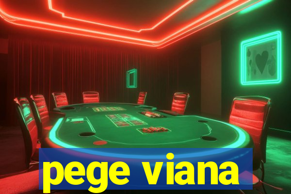 pege viana