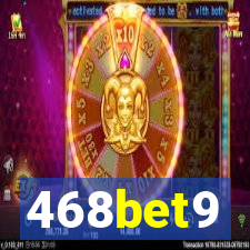 468bet9