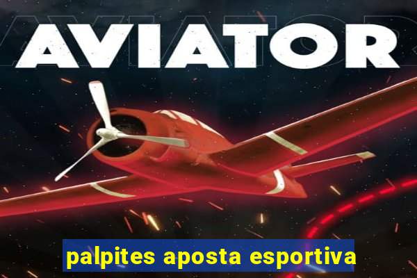 palpites aposta esportiva