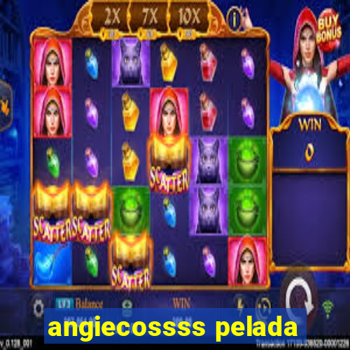 angiecossss pelada