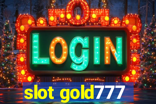 slot gold777