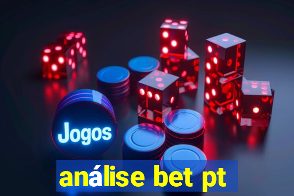 análise bet pt