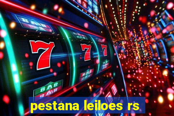 pestana leiloes rs