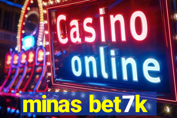 minas bet7k