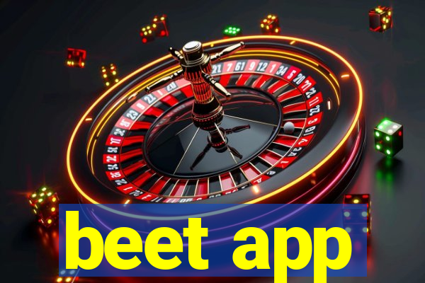 beet app