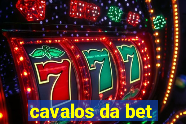 cavalos da bet