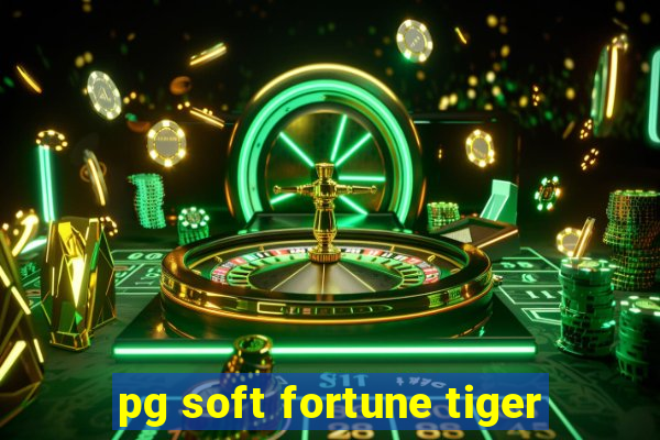 pg soft fortune tiger