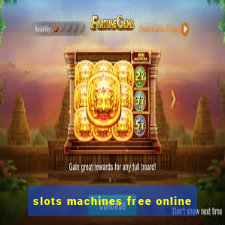 slots machines free online