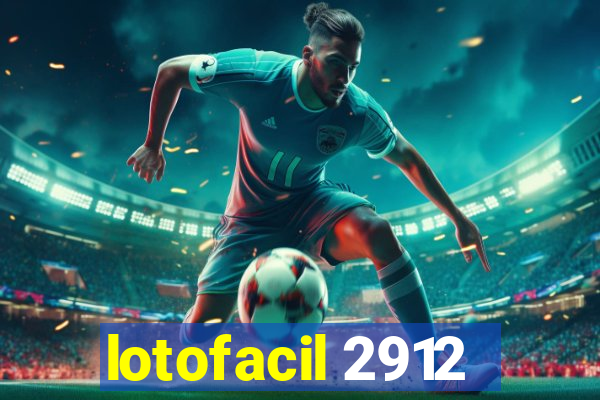 lotofacil 2912