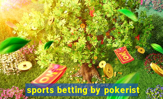 sports betting by pokerist