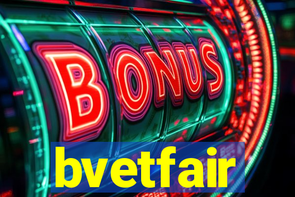 bvetfair