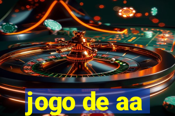 jogo de aa