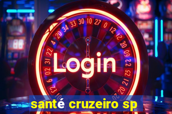 santé cruzeiro sp