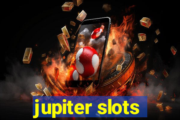 jupiter slots