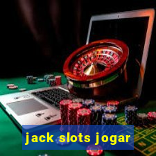 jack slots jogar