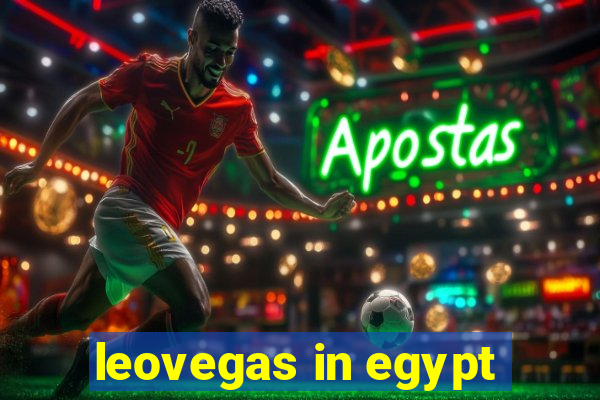 leovegas in egypt