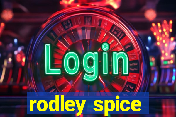 rodley spice