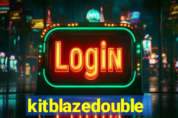 kitblazedouble